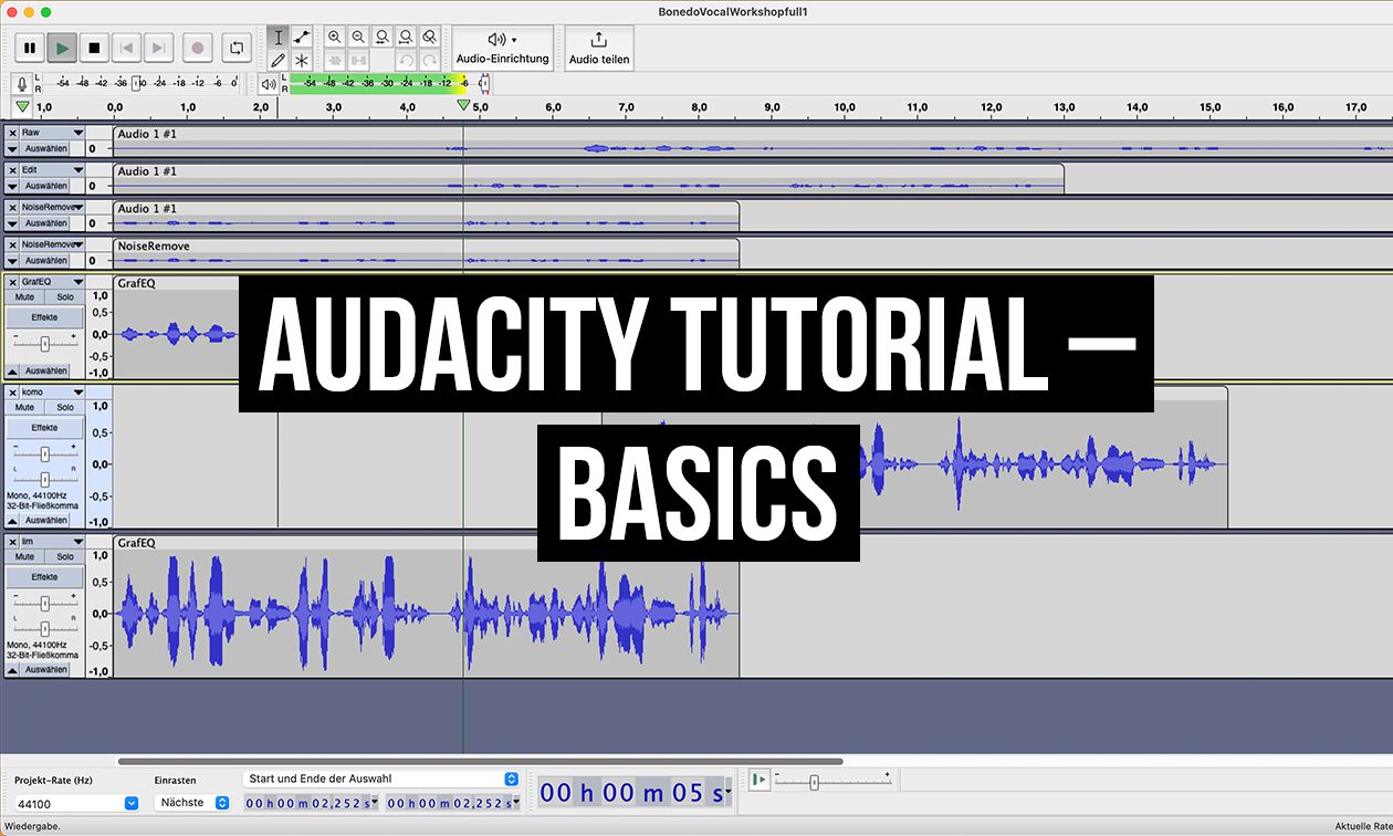 Audacity Tutorial - Basics: Stimme einfach aufnehmen, bearbeiten und verbessern