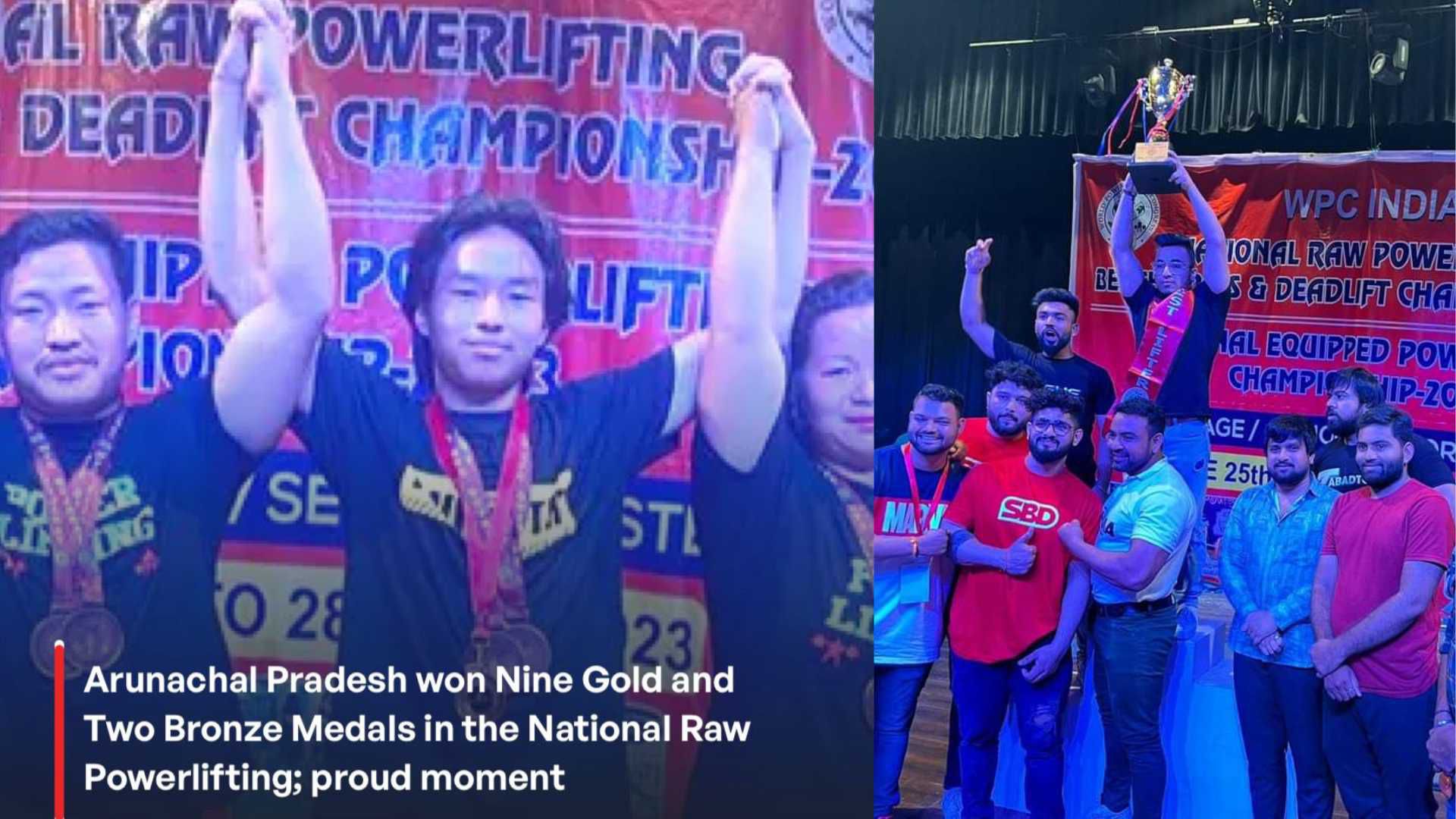 Arunachal Pradesh Powerlifters Shine at National Raw Powerlifting Championship