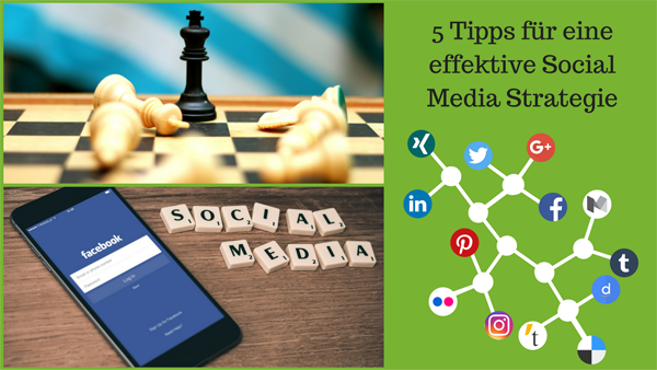5 Tipps für eine effektive Social Media Strategie