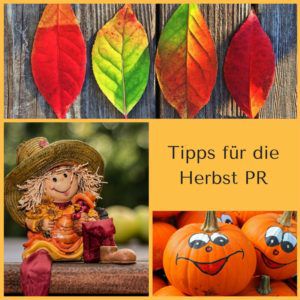 Tipps für die Herbst PR