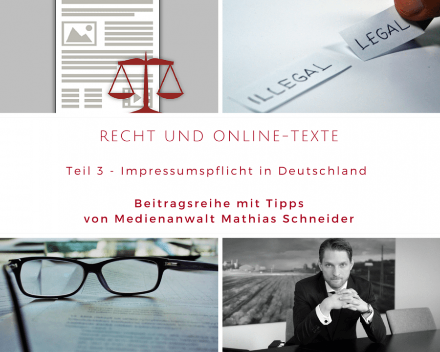 Recht und Online-Texte Teil 3  Impressumspflicht in Deutschland