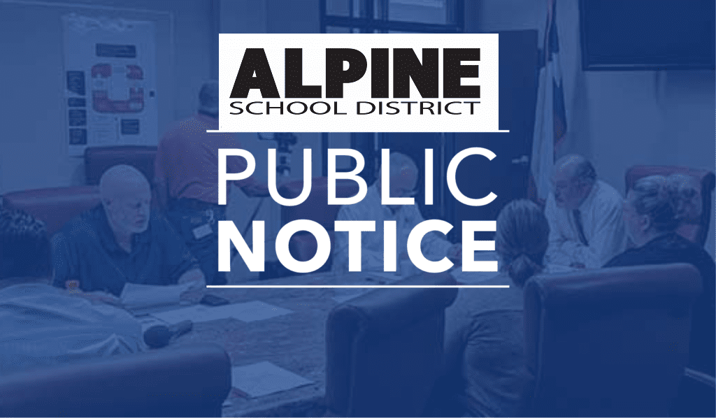 ALPINE SCHOOLS –  Public Notice for Alpine School District Board of Education