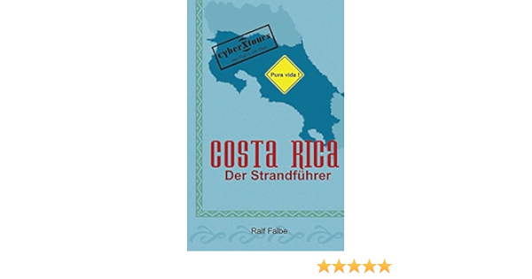 Costa Rica. Der Strandführer