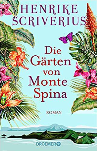 Buchtipp: Die Gärten von Monte Spina