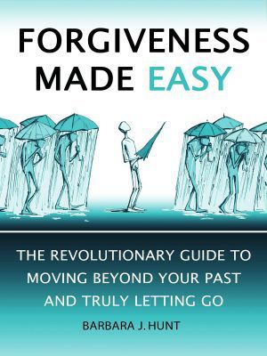 Front cover of book - Forgiveness made easy
