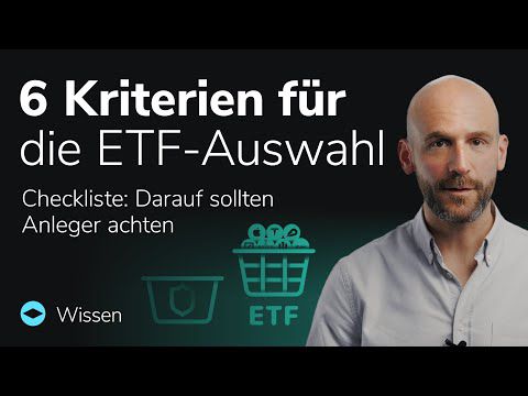 6 Kriterien, um den richtigen ETF zu finden