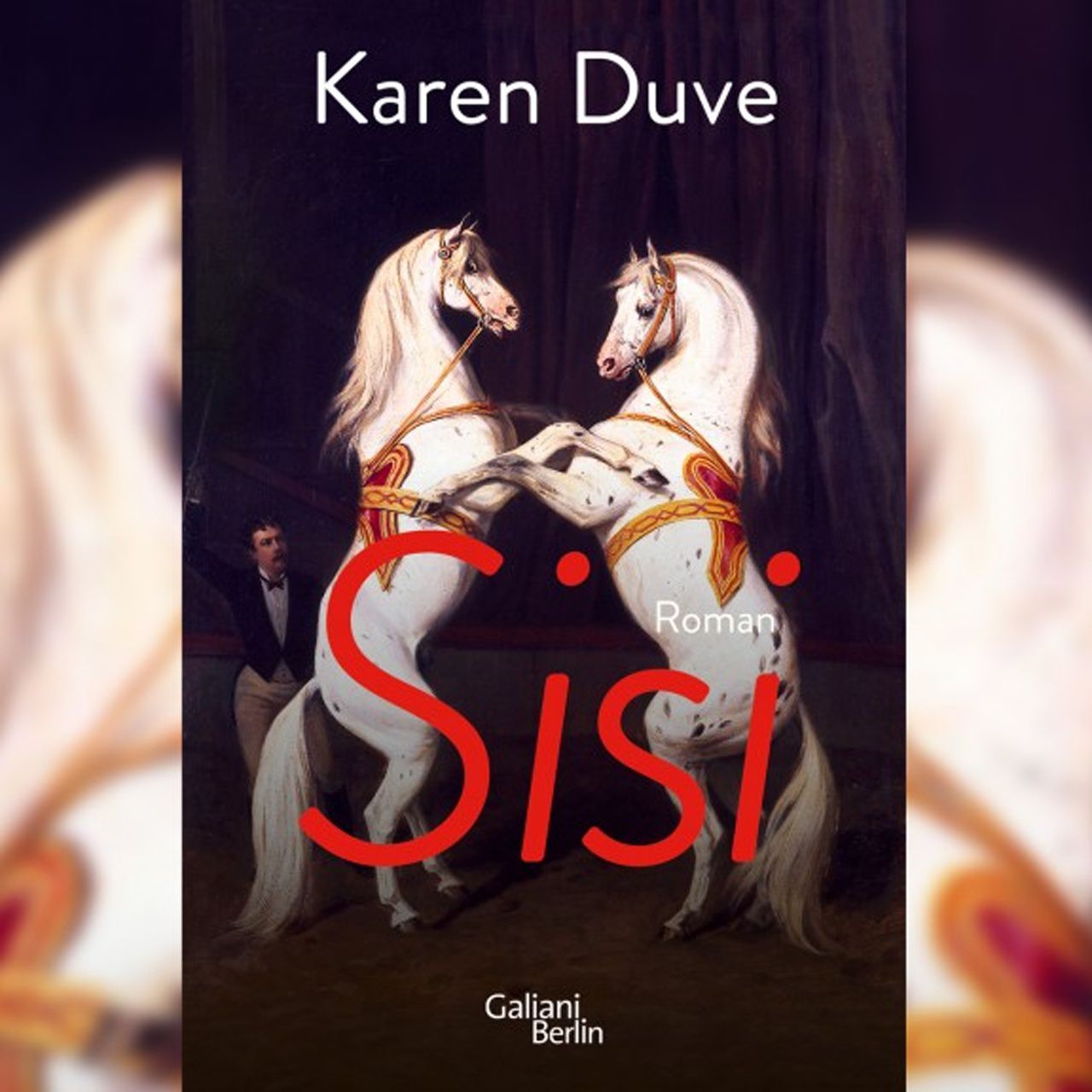 Karen Duve zu ihrem Roman: „Sisi"