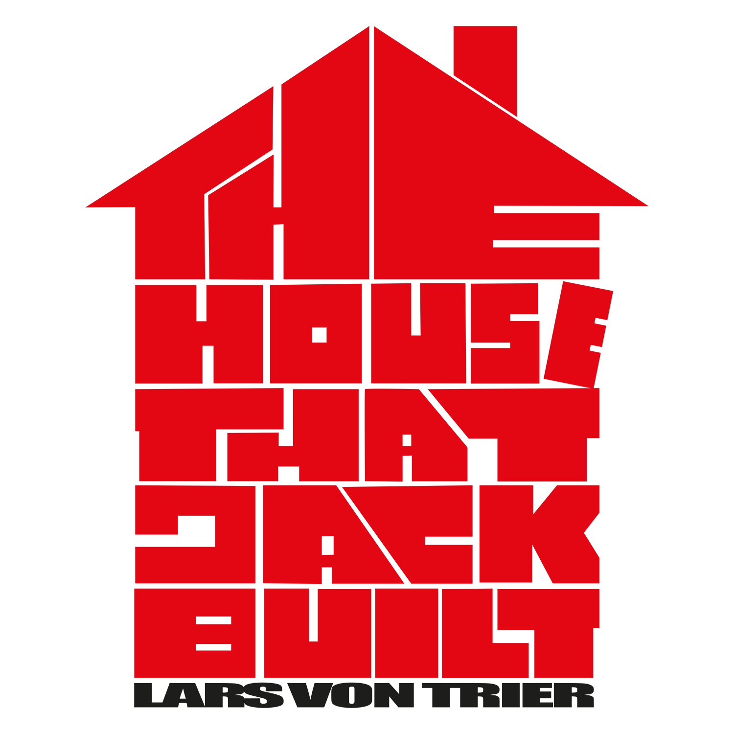 The House that Jack Built لارس فون تریه در فستیوال کن