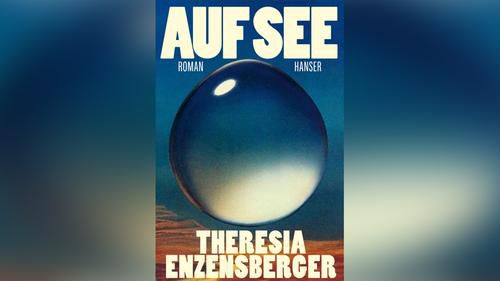 Interview mit Theresia Enzensberger „Auf See"