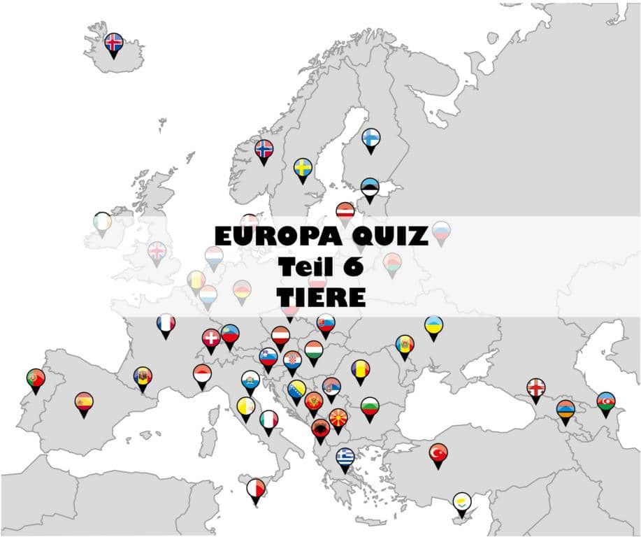 6. Europäische Quiz: Tiere in Europa