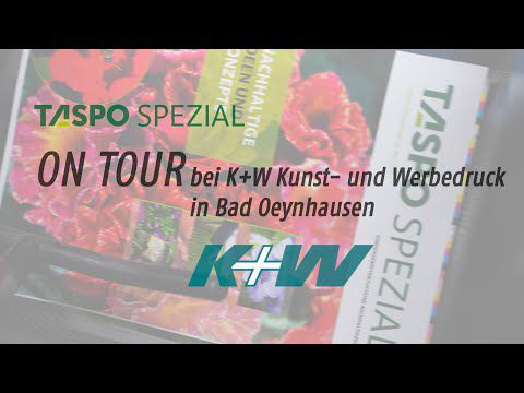 TASPO Spezial On Tour bei K+W Kunst- und Werbedruck in Bad Oeynhausen
