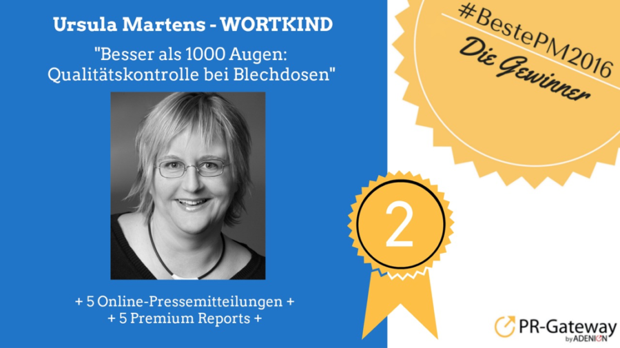 Beste Pressemitteilung 2016 - Platz 2: Ursula Martens, Wortkind