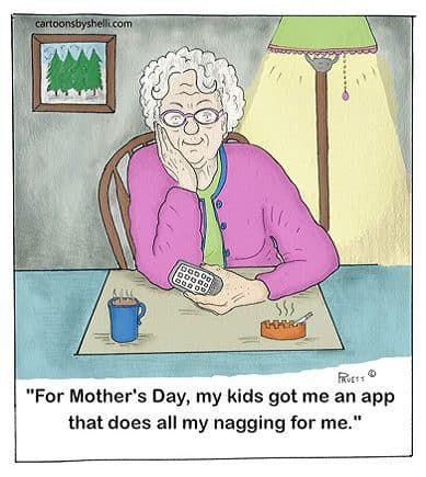 A Nagging App for Mothers