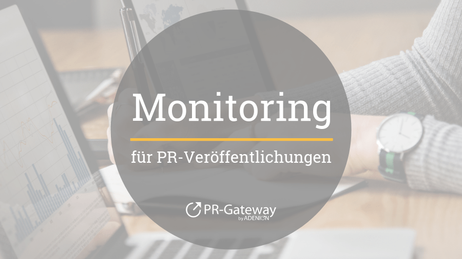 Monitoring für PR-Veröffentlichungen