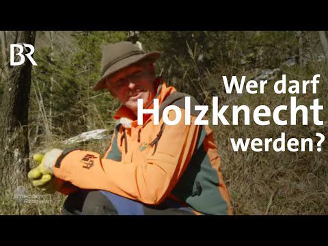 Holzknecht-Casting: Auswahlverfahren im Forstbetrieb 