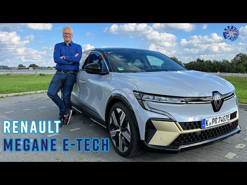 Renault Megane E-Tech: Gelungenes Kompaktauto für mittlere Distanzen