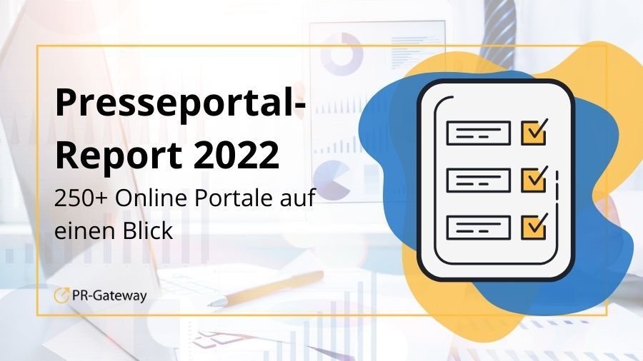 Presseportal-Report 2022: 250+ Online Portale auf einen Blick