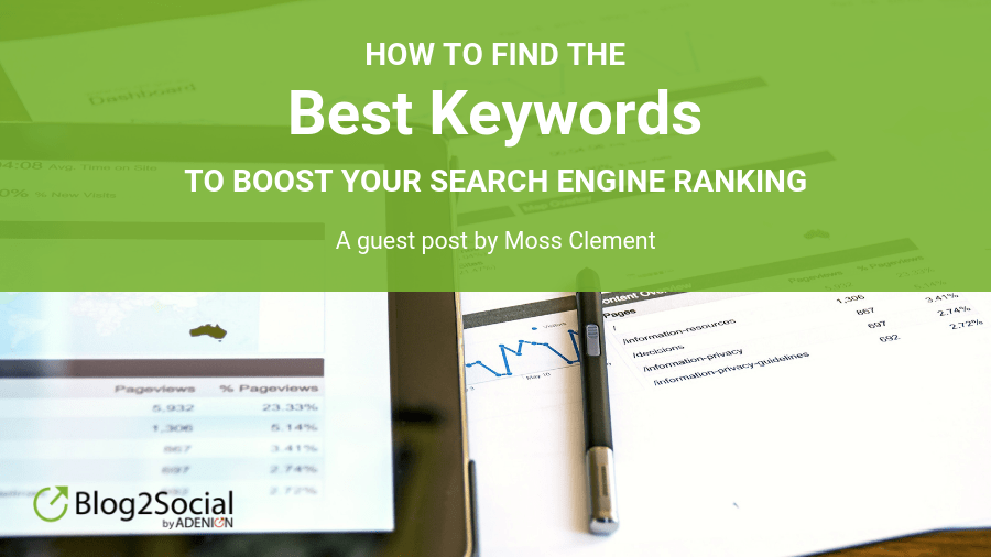 How to Find the Best Keywords to Boost Your Search Engine Ranking