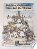 200 Jahre Kirchenweihe Inzersdorf St. Nikolaus