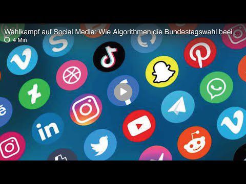 Wahlkampf auf Social Media: Wie Algorithmen die
Bundestagswahl beeinflussen