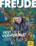 FREUDE Magazin "Fest verwurzelt"