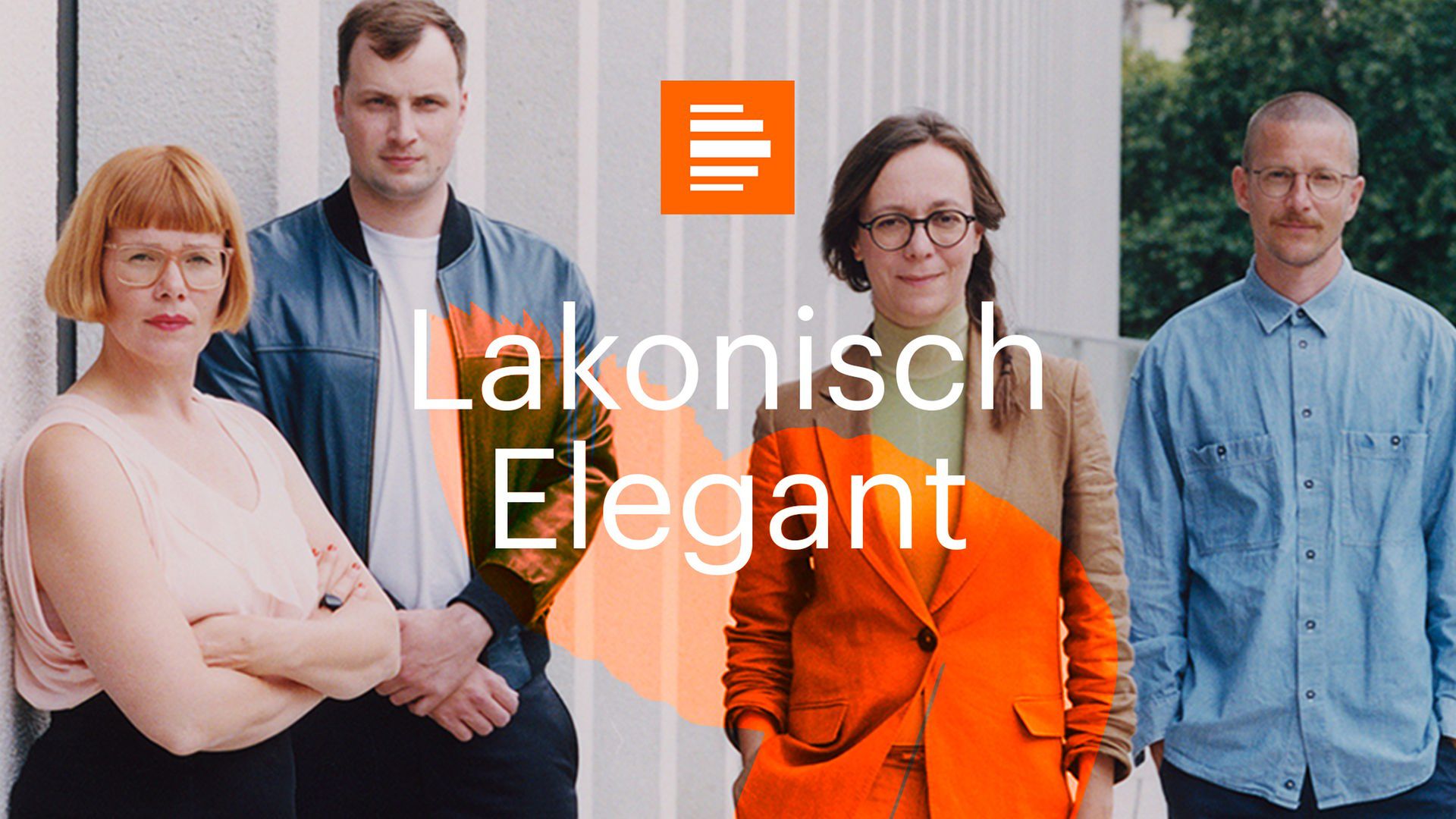 Lakonisch Elegant