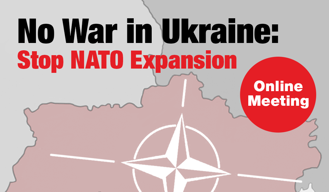 Watch: No War in Ukraine - Stop NATO Expansion