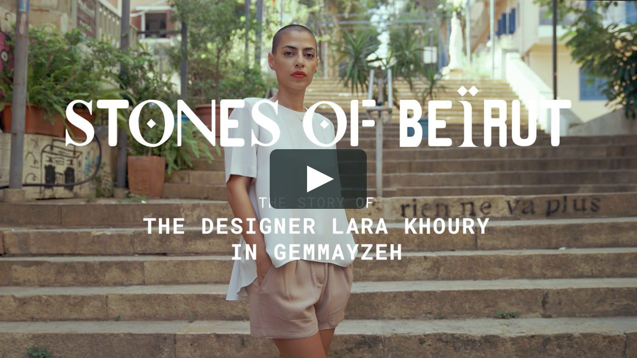 The story of the Designer Lara Khoury in Gemmayzeh
