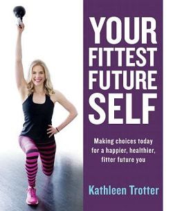 Your Fittest Future Self book cover- Self-trust and compassion