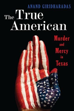 Front cover of The True American - Four very different books