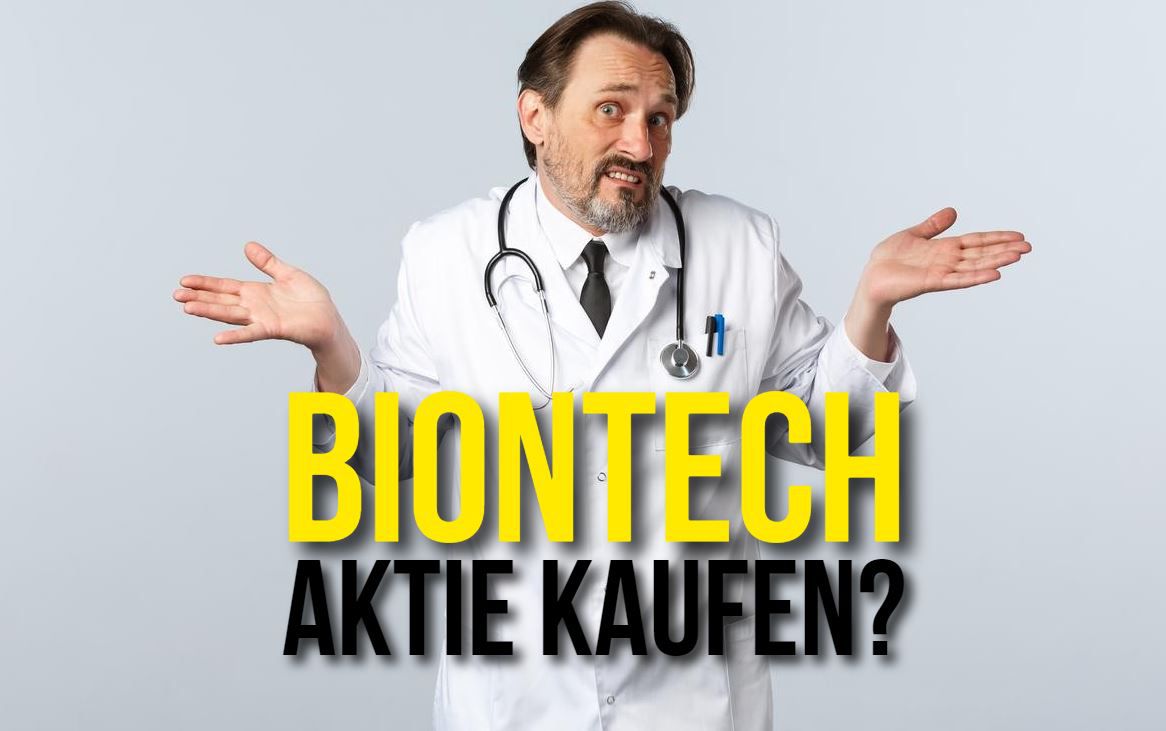 BioNTech Aktie kaufen 2022 oder nicht? [Bull vs Bear]