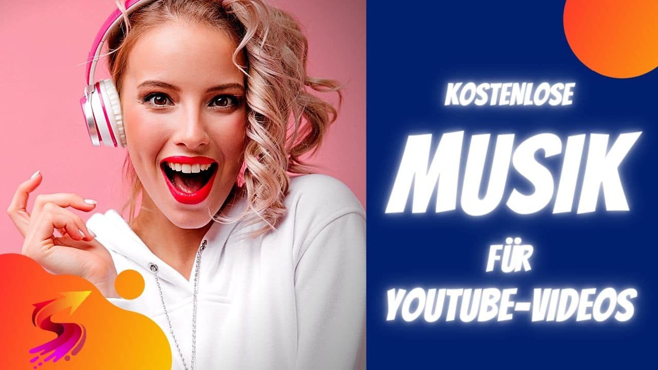 Wie du für deine Youtube-Videos Musik kostenlos downloaden kannst
