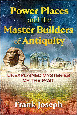 Front cover of book - Power places and the master builders of antiquity