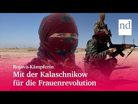 Rojava-Kämpferin: Mit der Kalaschnikow für die Frauenrevolution
