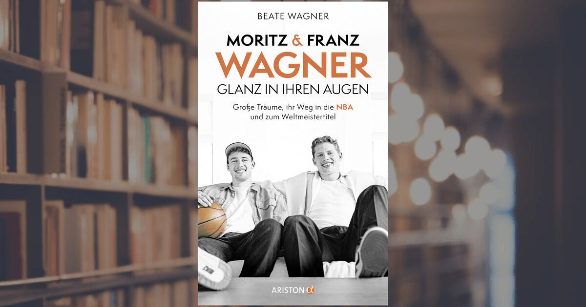 Moritz und Franz Wagner: Glanz in ihren Augen, erscheint am 22.05.2024