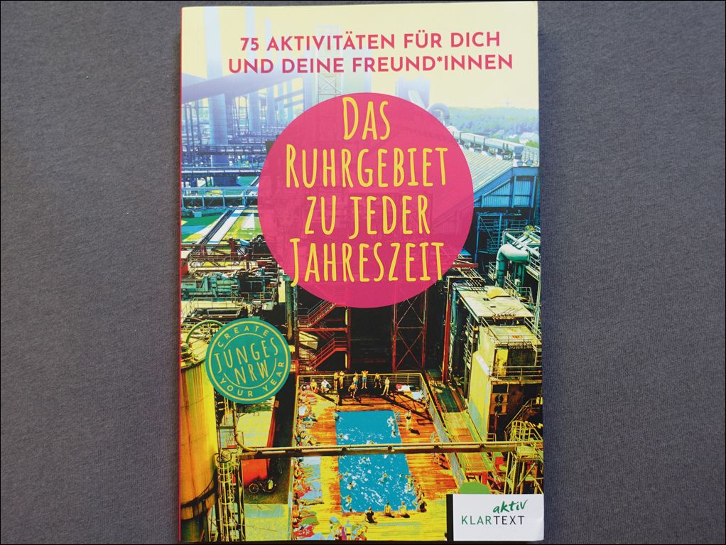 Lektüre-Tipp: „Das Ruhrgebiet zu jeder Jahreszeit“ im Klartext Verlag