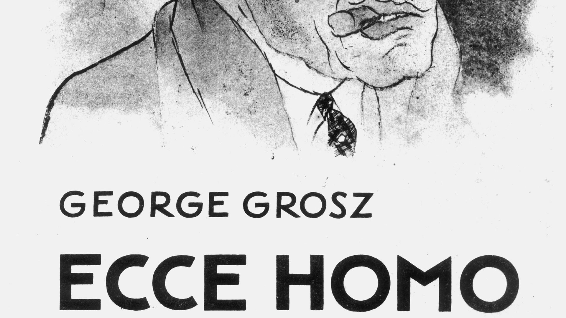 George Grosz grob unzüchtig? - Der "Ecce Homo"-Skandal