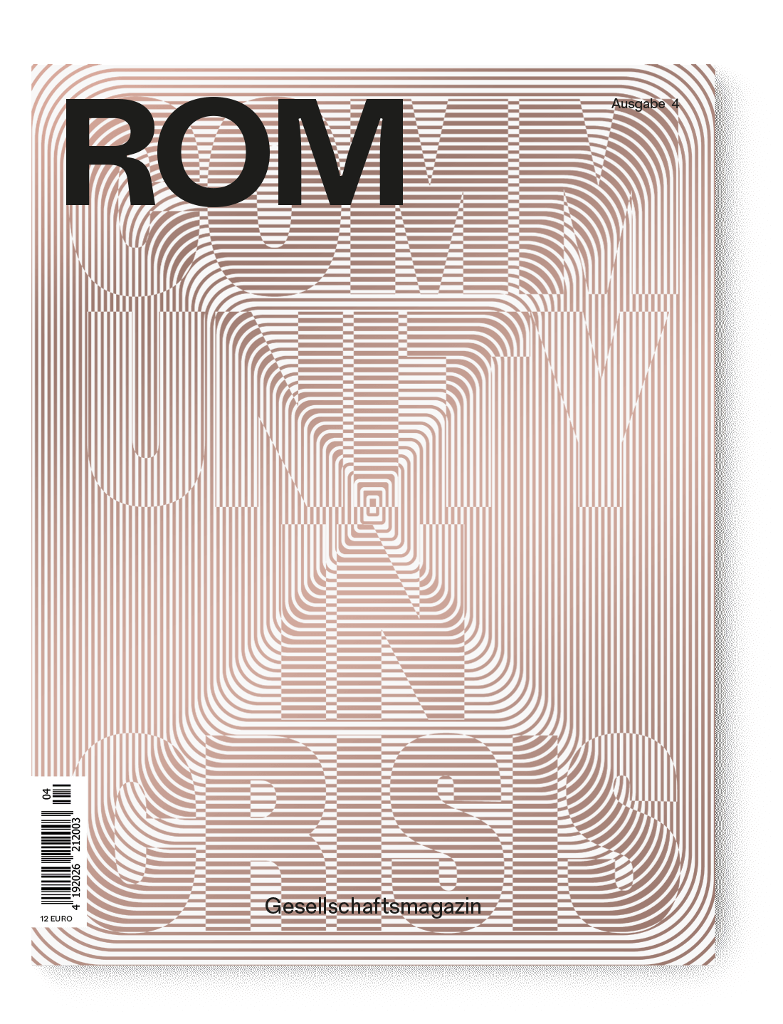 ROM Gesellschaftsmagazin - Vol. 4