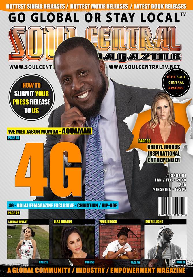 Soul Central Magazine Edition 81 #Gospel Artist 4G