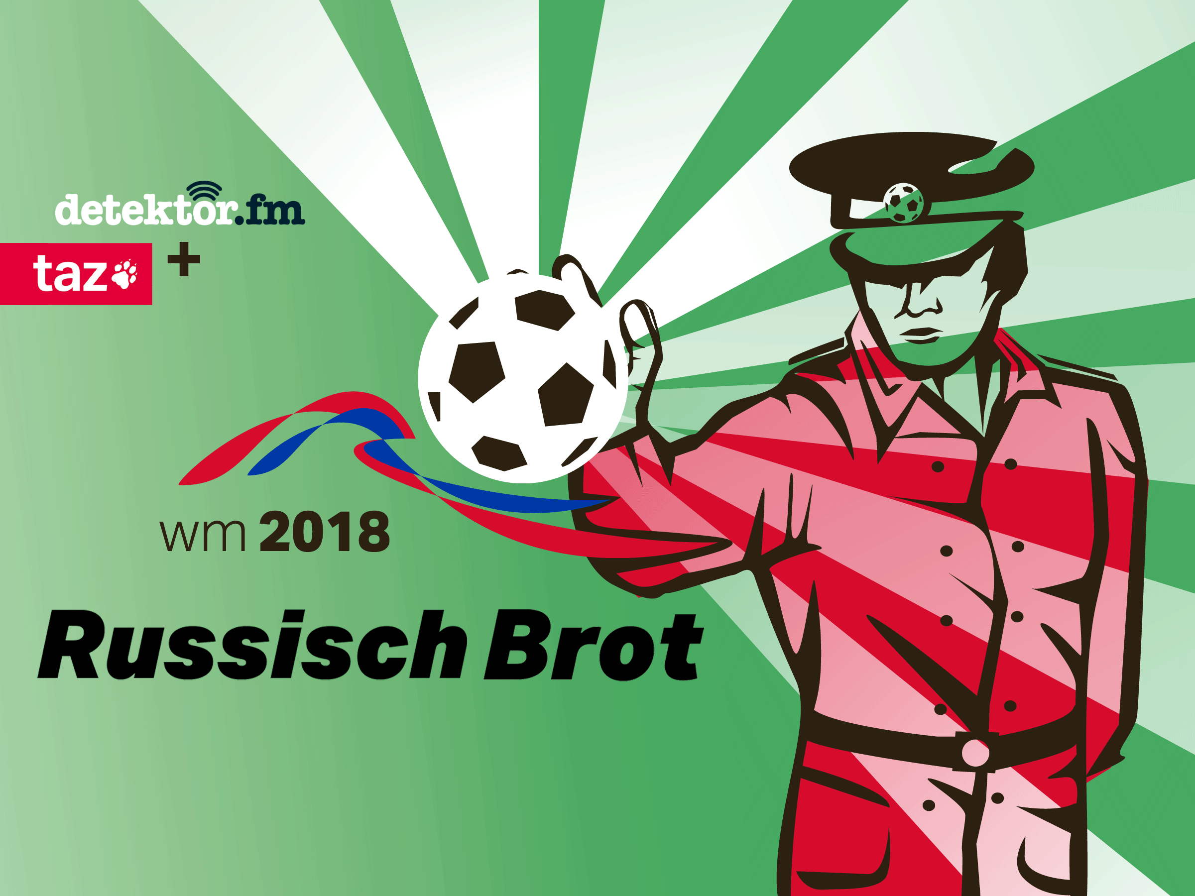 Russisch Brot | "Die Mannschaft" weiter oder nicht? - "Den Confed-Cup Fluch gibt's auch noch" | detektor.fm