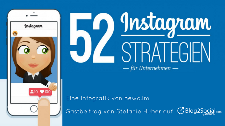Infografik: 52 Instagram-Strategien für Unternehmen