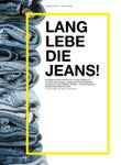 Lang lebe die Jeans!