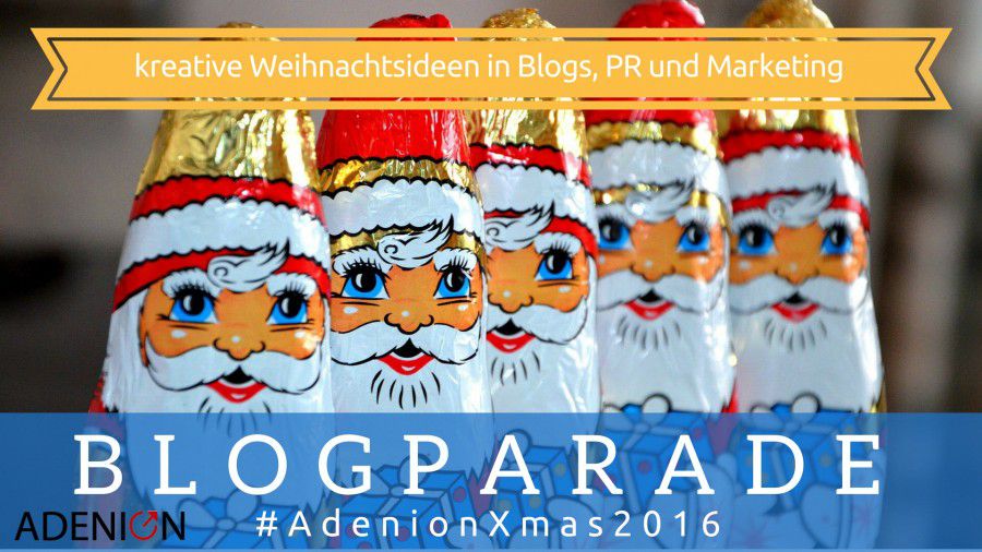 Blogparade - Weihnachtliche Themenideen für Blogs, Pressemitteilungen und Content Marketing