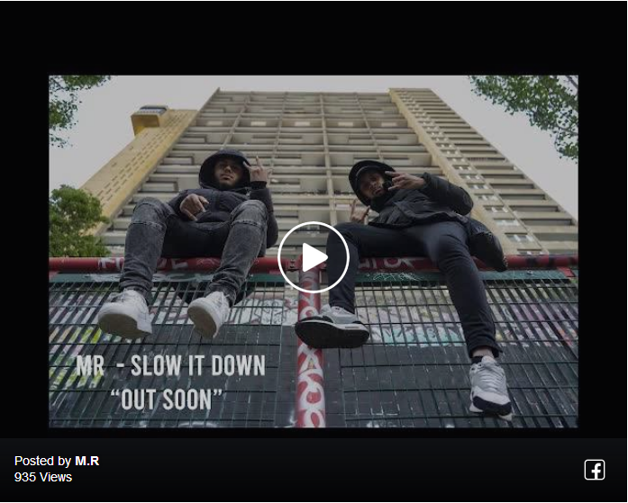 M.R New Music Video called SLOW IT DOWN (Video Clip)