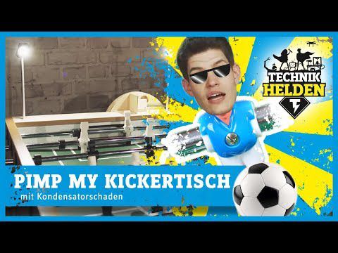 Pimp my Kickertisch | Conrad TechnikHelden