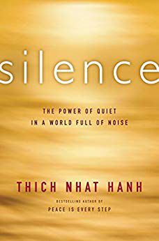 Front cover of Silence by Thich Nhat Hanh - Silence