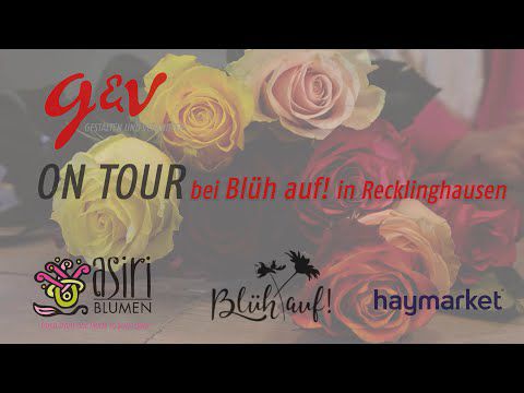 g&v ON TOUR bei „Blüh auf!" in Recklinghausen