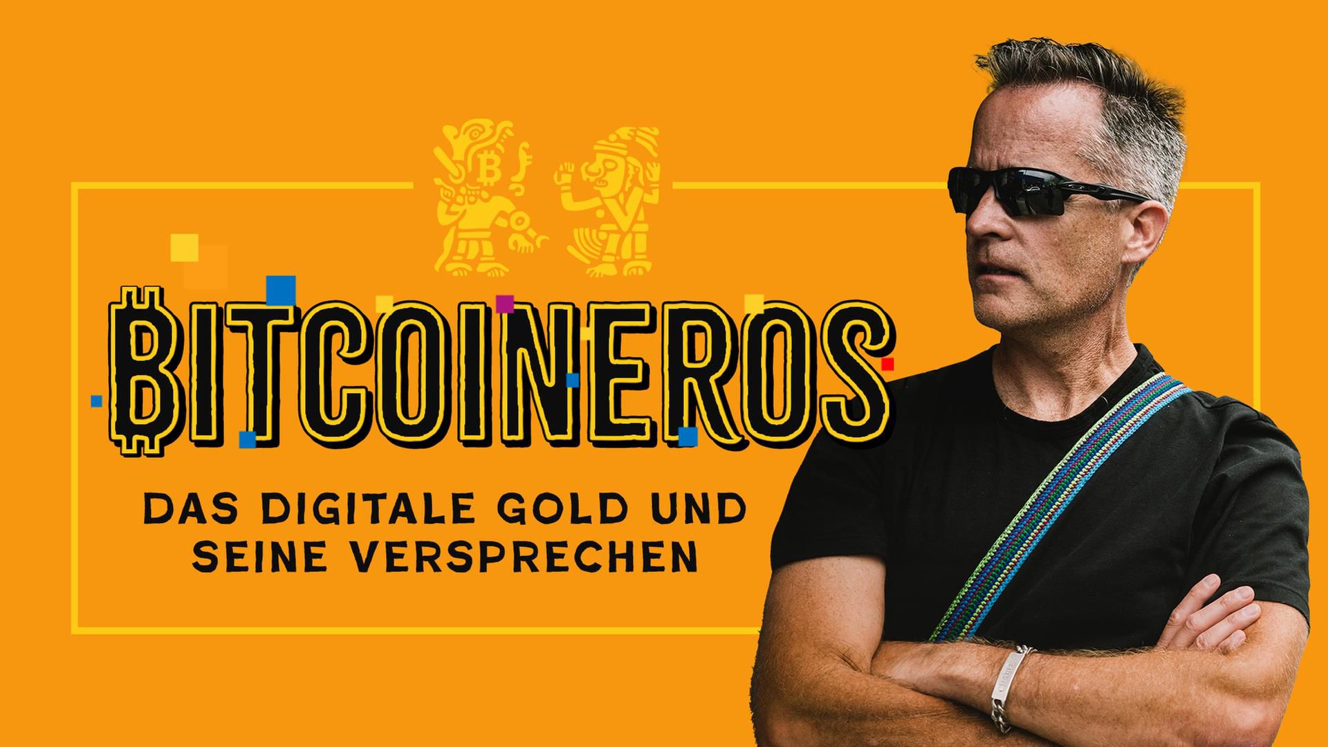 Doku: Bitcoineros - Das digitale Gold und seine Versprechen