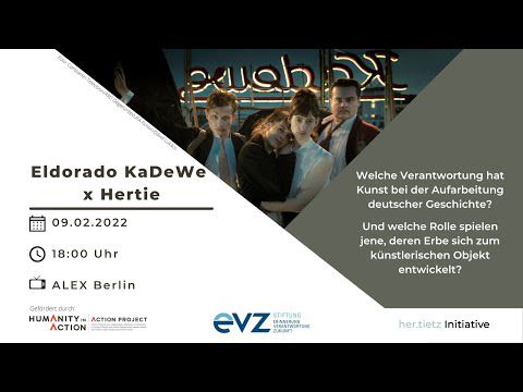 Moderation: Eldorado KaDeWe x Hertie: Aufarbeitung deutscher Geschichte zwischen Fiktion und Verantwortung
