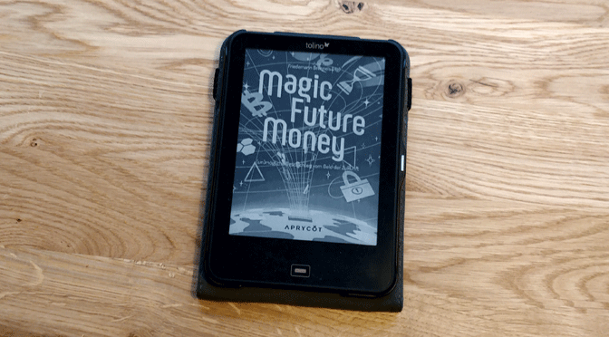 Magic Future Money – Das E-Book für alle ist da!